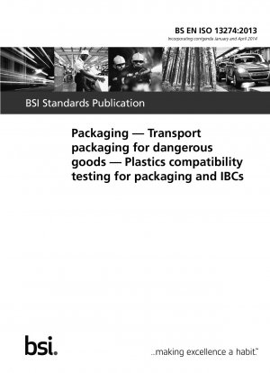 包装 - 危険物の輸送のための包装 - 包装および中間バルク容器のプラスチック適合性試験