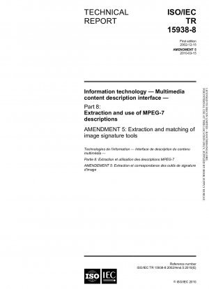 情報技術、マルチメディアコンテンツ記述インターフェース、パート 8: MPEG-7 記述の概要と使用法 修正 5