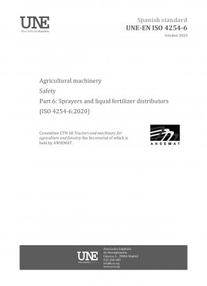 農業機械の安全性 第6部：噴霧器および液肥供給器