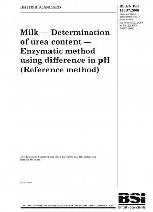 pH 差の酵素法を使用した牛乳中の尿素含有量の測定 (参照方法)
