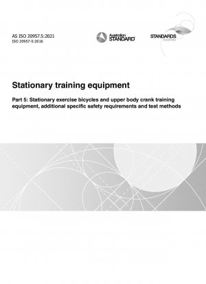 固定式トレーニング機器 パート 5: 固定式エアロバイクおよび上半身のクランク トレーニング機器に関する追加の特定の安全要件とテスト方法
