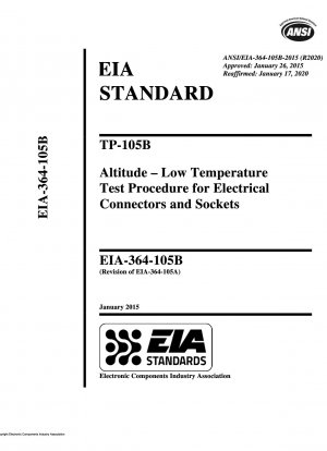 TP-105B 高度 – 電気コネクタおよびソケットの低温試験手順