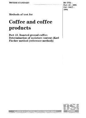 コーヒーおよびコーヒー製品の試験方法 焙煎および粉砕したコーヒーの水分含有量の測定 カールフィッシャー法（参照方法）