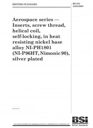 航空宇宙シリーズ 銀メッキ NI-PH1801 (NIP96HT、ニッケルクロムチタン合金 90) タイプ耐熱ニッケル基合金セルフロック螺旋巻ねじインサート