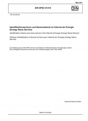 インターネットにおける識別計画およびエネルギー命名サービス (Energy Name Services)