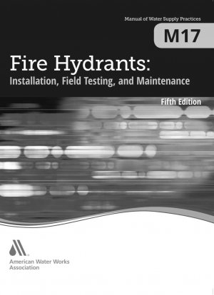 消火栓: 設置、設置、テスト、およびメンテナンス (第 5 版)