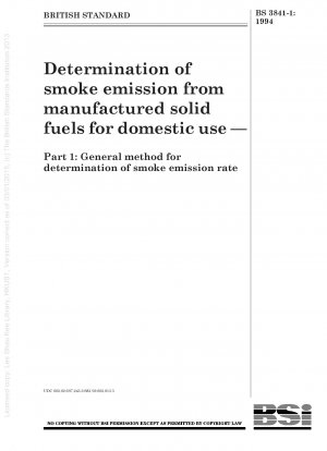 家庭用固形燃料からの排ガス排出量の決定 - パート 1: 排ガス排出率を決定するための一般的な方法