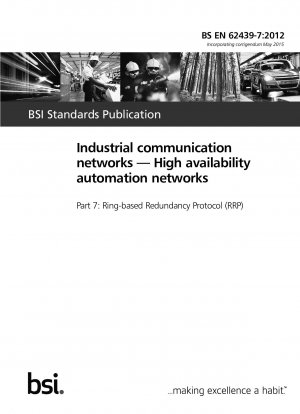 産業用通信ネットワーク - 高可用性オートメーション ネットワーク パート 7: リングベース冗長プロトコル (RRP)