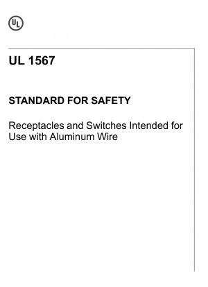 アルミニウムワイヤーでの使用を目的とした安全レセプタクルおよびスイッチのUL規格