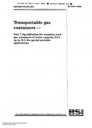 可搬式ガス容器 水容量 0.5 ～ 15 リットルの特別な可搬式シームレス鋼製ガス容器の仕様。