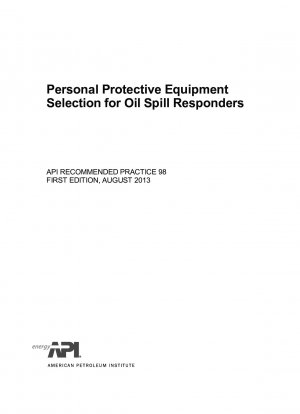 油流出対応者のための個人用保護具の選択 (第 1 版)