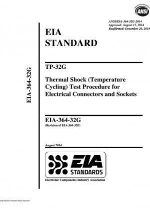 TP-32G 電気コネクタおよびソケットの熱衝撃 (温度サイクル) 試験手順