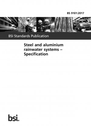 スチールおよびアルミニウムの雨水システムの仕様