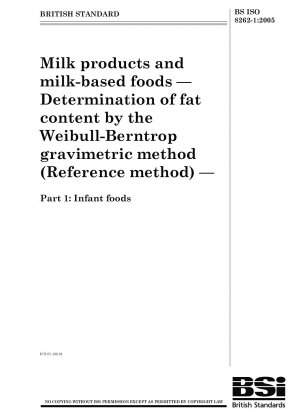 ワイブル・ベルントロップ重量法による乳製品および乳を主成分とする食品中の脂肪含有量の測定（基準法） 離乳食