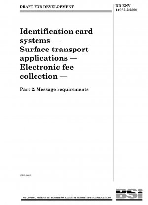 ID カード システム、陸上輸送アプリケーション、電子料金収受、メッセージ要件