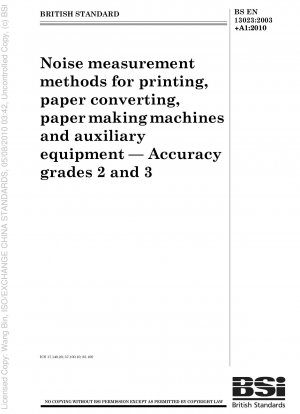 印刷、紙加工、製紙機械および付属装置の騒音測定精度レベル 2 および 3