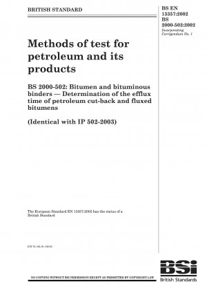 石油およびその製品の試験方法 BS 2000-502: アスファルトおよびアスファルトバインダー 軽質石油および軟アスファルトの流出時間の測定