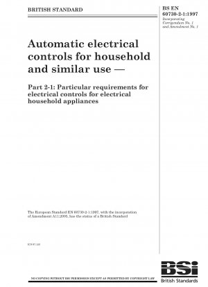 家庭用および同様の目的のための自動電気制御 パート 2-1: 家庭用電化製品の電気制御に関する特定の要件