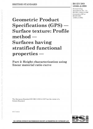 幾何製品仕様 (GPS) - 表面テクスチャ: 等高線法 - 層状の機能特性を持つ表面 - パート 2: 線形材料比曲線を使用した高さの特性評価