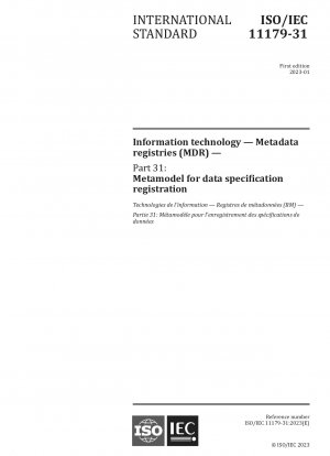情報技術、メタデータ登録 (MDR)、パート 31: データ仕様登録のためのメタモデル