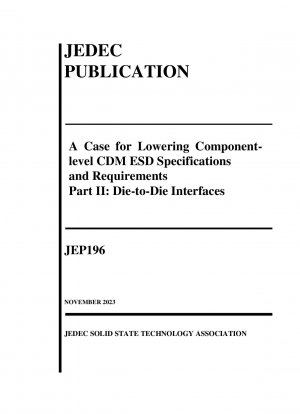 コンポーネントレベルの CDM ESD 仕様と要件を引き下げるケース パート II: ダイツーダイ インターフェイス