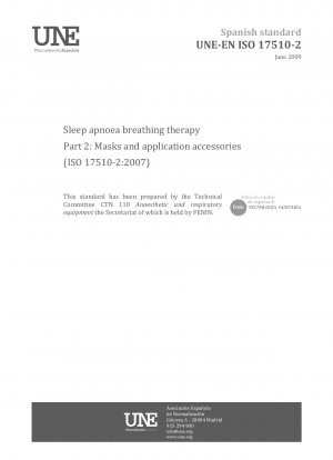 睡眠時無呼吸症候群の治療パート 2: マスクとアプリケーション付属品 (ISO 17510-2:2007)
