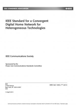 異種テクノロジー向けの統合デジタル ホーム ネットワークに関する IEEE 標準