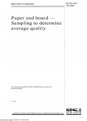 紙および板紙 平均品質 ISO 186-2002 を決定するためのサンプリング
