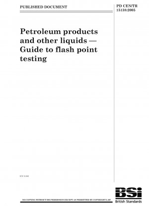 石油製品およびその他の液体引火点試験ガイド