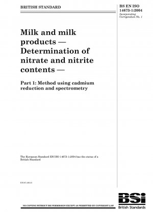 牛乳および乳製品 硝酸塩および亜硝酸塩含有量の測定 カドミウム還元および分光分析法