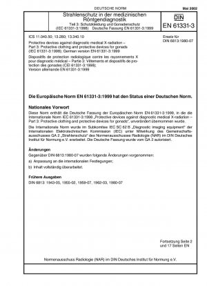 医療診断用 X 線保護具パート 3: 生殖腺保護服および保護具 (IEC 61331-3:1998)、ドイツ語版 EN 61331-3:1999