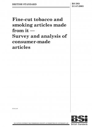 細かく刻んだタバコとその製品 喫煙後に生成される物質の検査と分析
