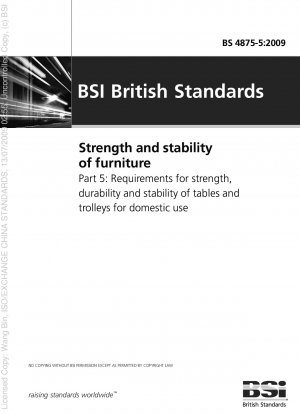 家具の強度と安定性 パート 5: 家庭用テーブルと台車の強度、耐久性、安定性の要件