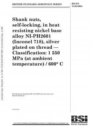 航空宇宙シリーズ セルフロックネジ式銀メッキ耐熱ニッケル基合金NI-PH 2601（インコネル718）シャンクナット グレード：1550MPa（周囲温度）/600℃