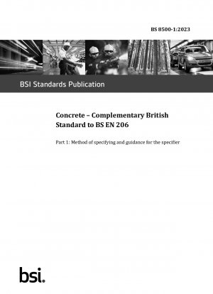 特定の BS EN 206 補足英国標準の指定方法と指定子に関するガイダンス