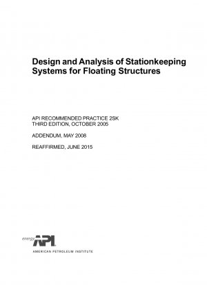 浮体式海洋構造物の係留システムの設計と解析に関する推奨プラクティス