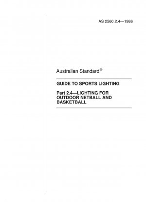 スポーツ照明ガイドライン。
特別な推奨事項。
屋外ネットボールやバスケットボール用の照明