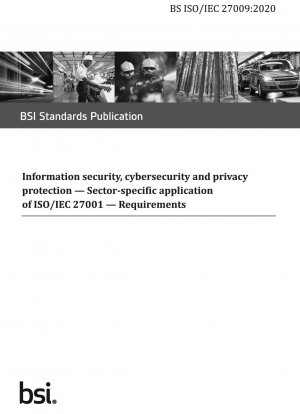情報セキュリティ、ネットワーク セキュリティ、プライバシー保護に関する業界固有のアプリケーション要件 ISO/IEC 27001