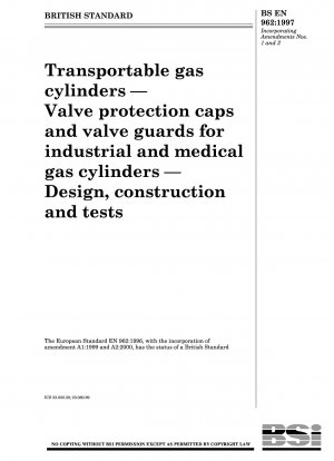 可搬式ガスシリンダー - 産業用および医療用ガスシリンダー用のバルブ保護キャップおよびバルブガード - 設計、製造、およびテスト