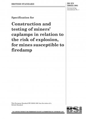 バイオガスの影響を受けやすい鉱山での爆発リスクに関連する鉱山労働者の帽子ランタンの構築とテストの仕様