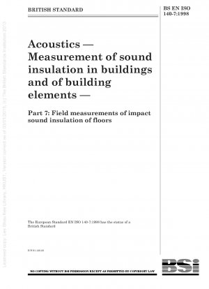 音響 - 建物および建築部材の遮音性測定 第 7 部: 床衝撃音遮音性の現場測定