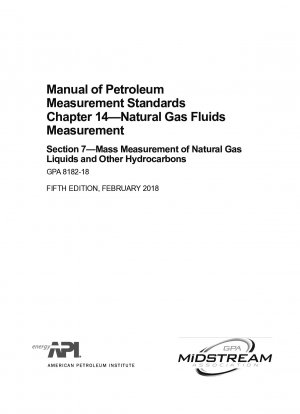 石油計量標準マニュアル 第 14 章 天然ガス液の測定 第 7 節 天然ガス液およびその他の炭化水素の品質測定（第 5 版）