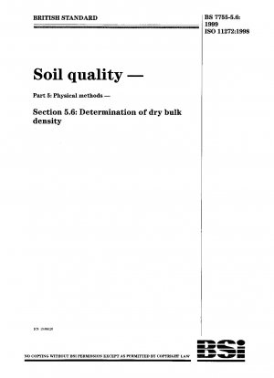 土壌の品質、物理的方法、乾燥土壌の嵩密度の測定。