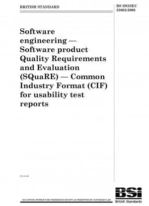 ソフトウェア エンジニアリング、ソフトウェア製品の品質要件と評価 (SQuaRE)、ユーザビリティ テスト レポートの業界共通フォーマット (CIF)