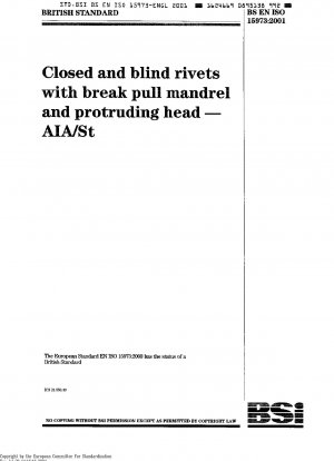 クローズド パンヘッド ブラインド リベット。
AIA/St ISO 15973-2000