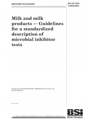 牛乳および乳製品 - 微生物阻害剤試験の標準化された記述に関するガイドライン