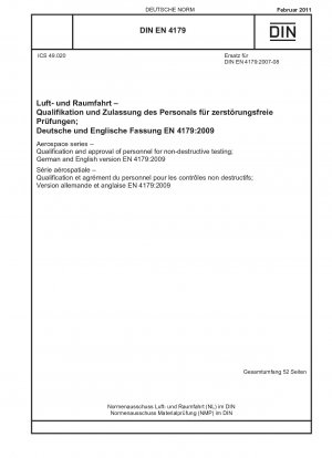 航空宇宙シリーズ非破壊検査担当者の資格と認定、ドイツ語版および英語版 EN 4179-2009