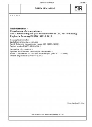 地理情報 座標ベースの空間参照 パート 2: パラメータ値の拡張 (ISO 19111-2-2009)、英語版 EN ISO 19111-2-2012