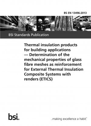 建築用断熱製品 外部断熱複合システム (ETICS) としてのグラスファイバースタッコメッシュの機械的特性の測定