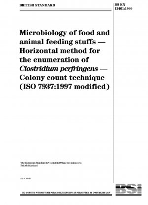 食品および飼料の微生物学 Clostridium perfringens の水平計数法 コロニー計数技術 ISO 7937:1997 修正